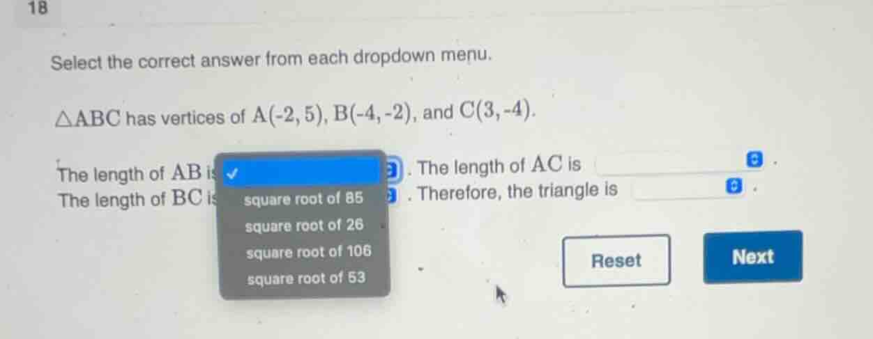 select the correct answer from each dropdown menu. △abc has vertices of…