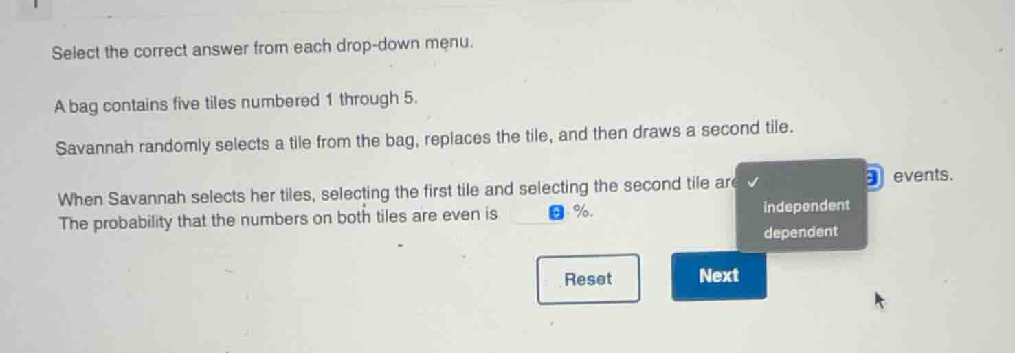 select the correct answer from each drop - down menu. a bag contains fi…