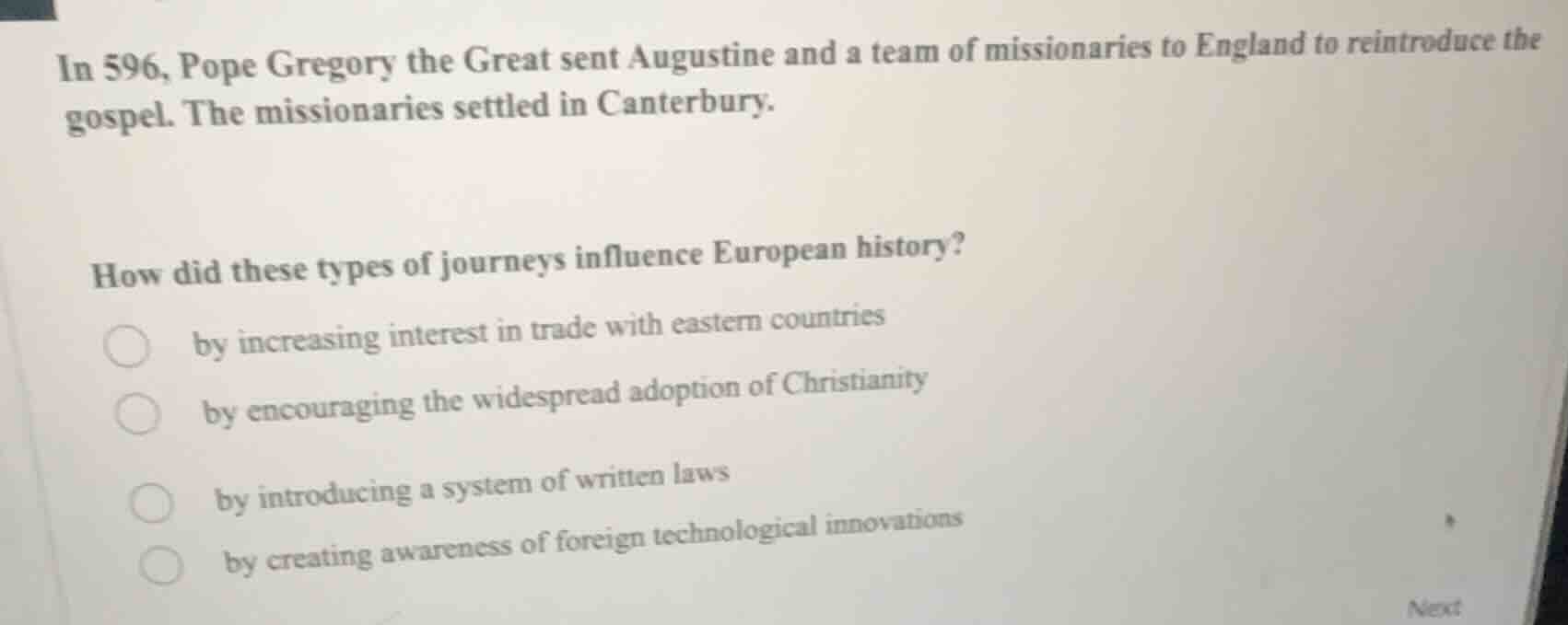 in 596, pope gregory the great sent augustine and a team of missionarie…