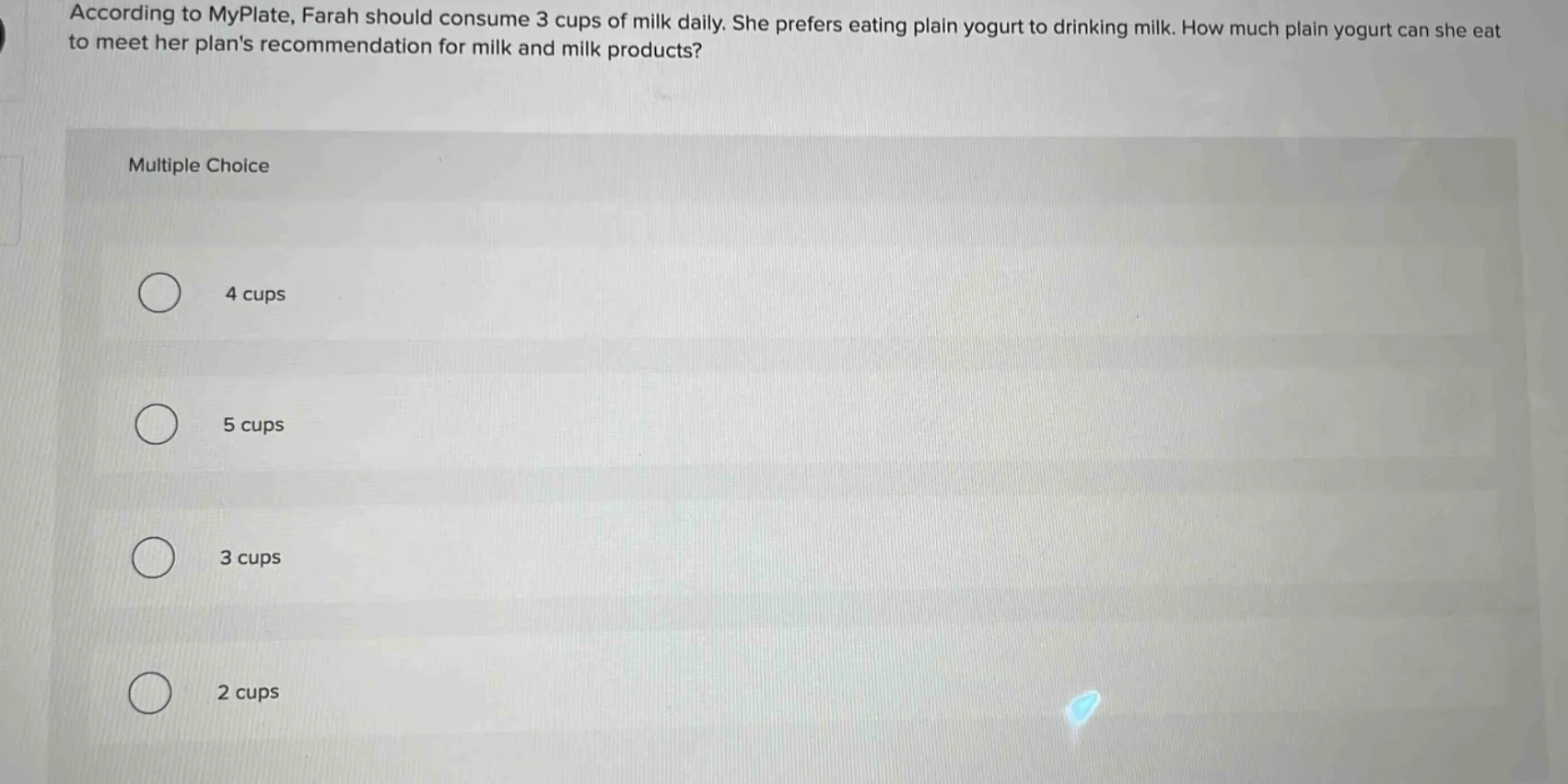 according to myplate, farah should consume 3 cups of milk daily. she pr…