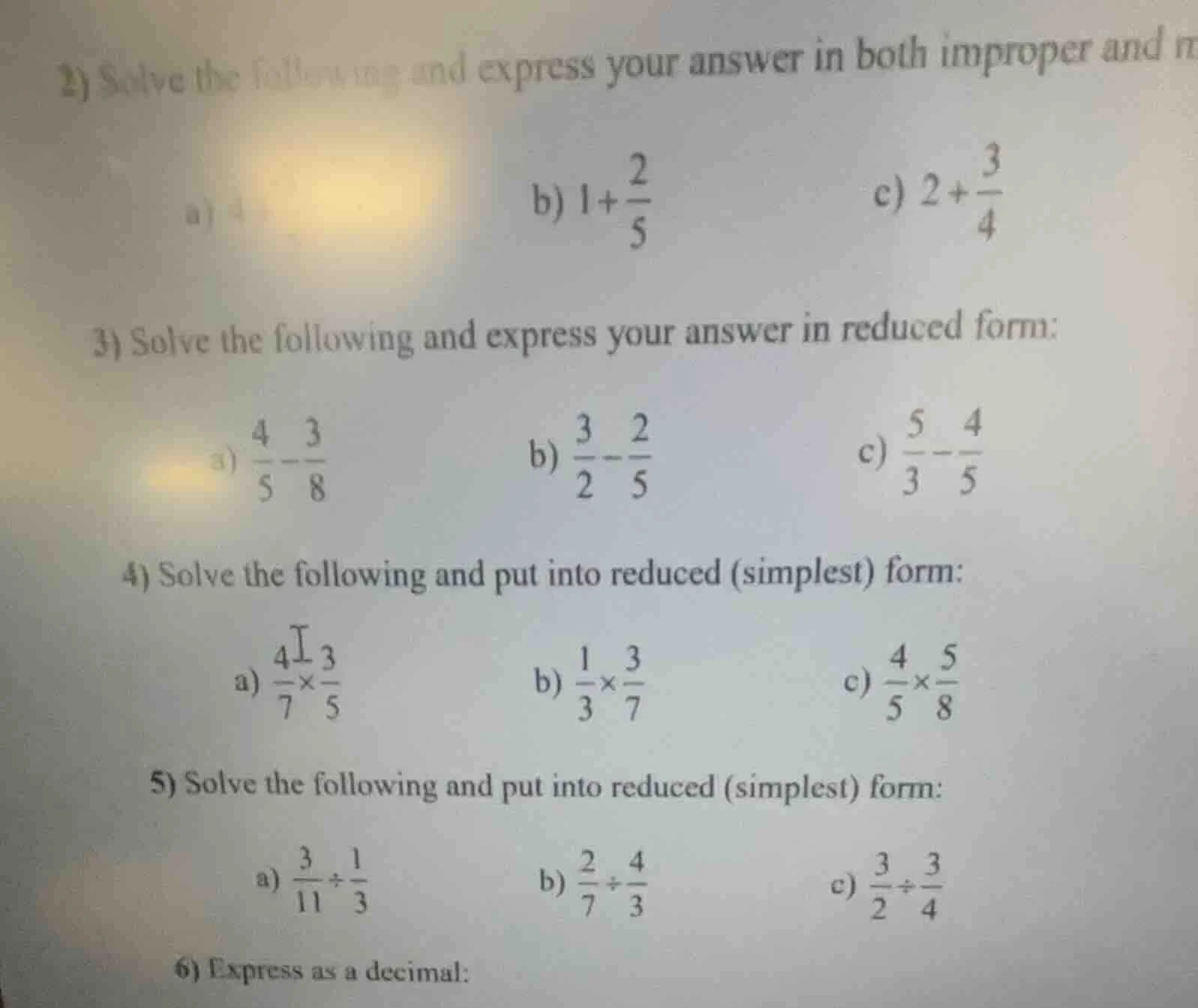 2) solve the following and express your answer in both improper and a) …