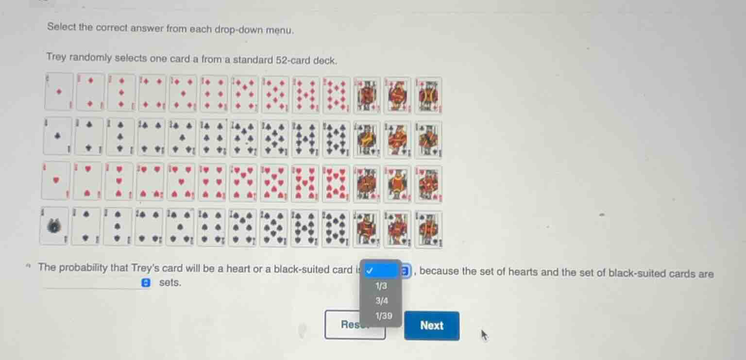 select the correct answer from each drop - down menu. trey randomly sel…