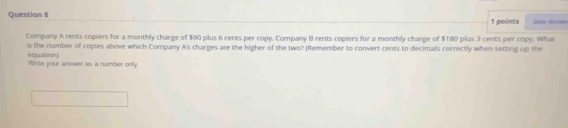 question 8 company a rents copiers for a monthly charge of $90 plus 6 c…