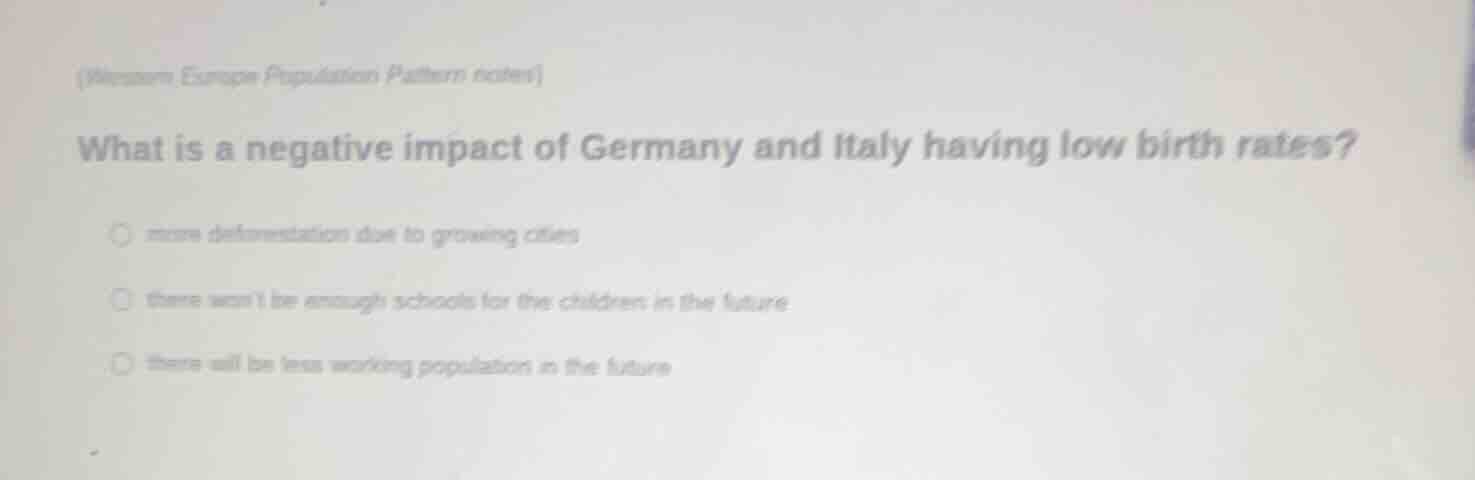 (western europe population pattern notes) what is a negative impact of …