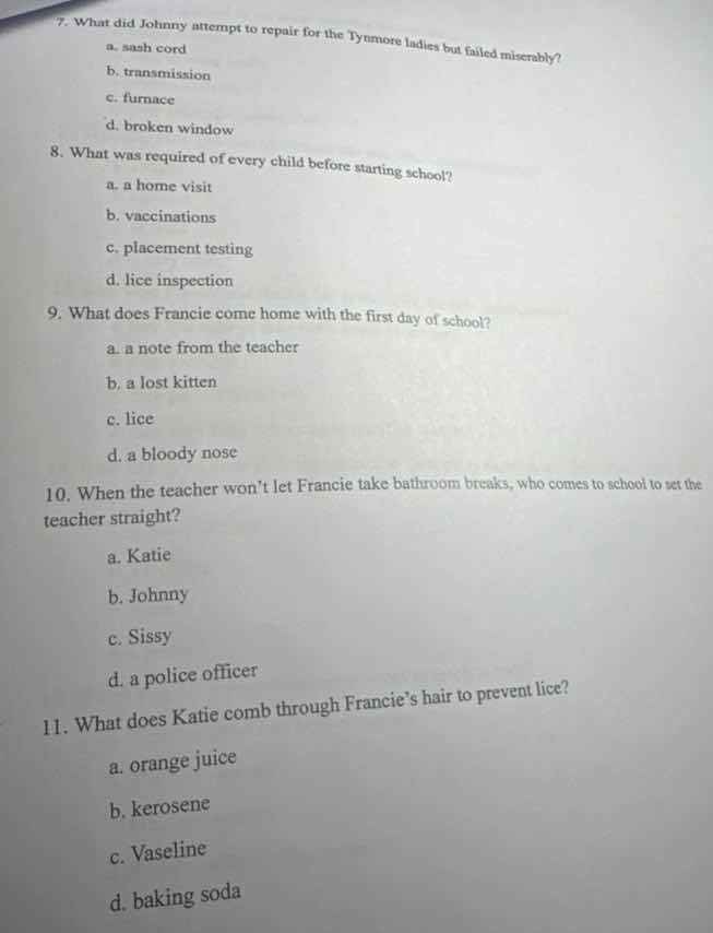 7. what did johnny attempt to repair for the tynmore ladies but failed …