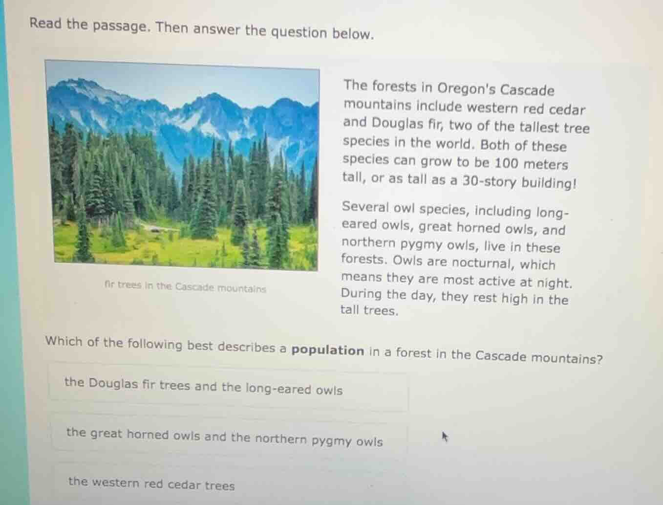 read the passage. then answer the question below. the forests in oregon…