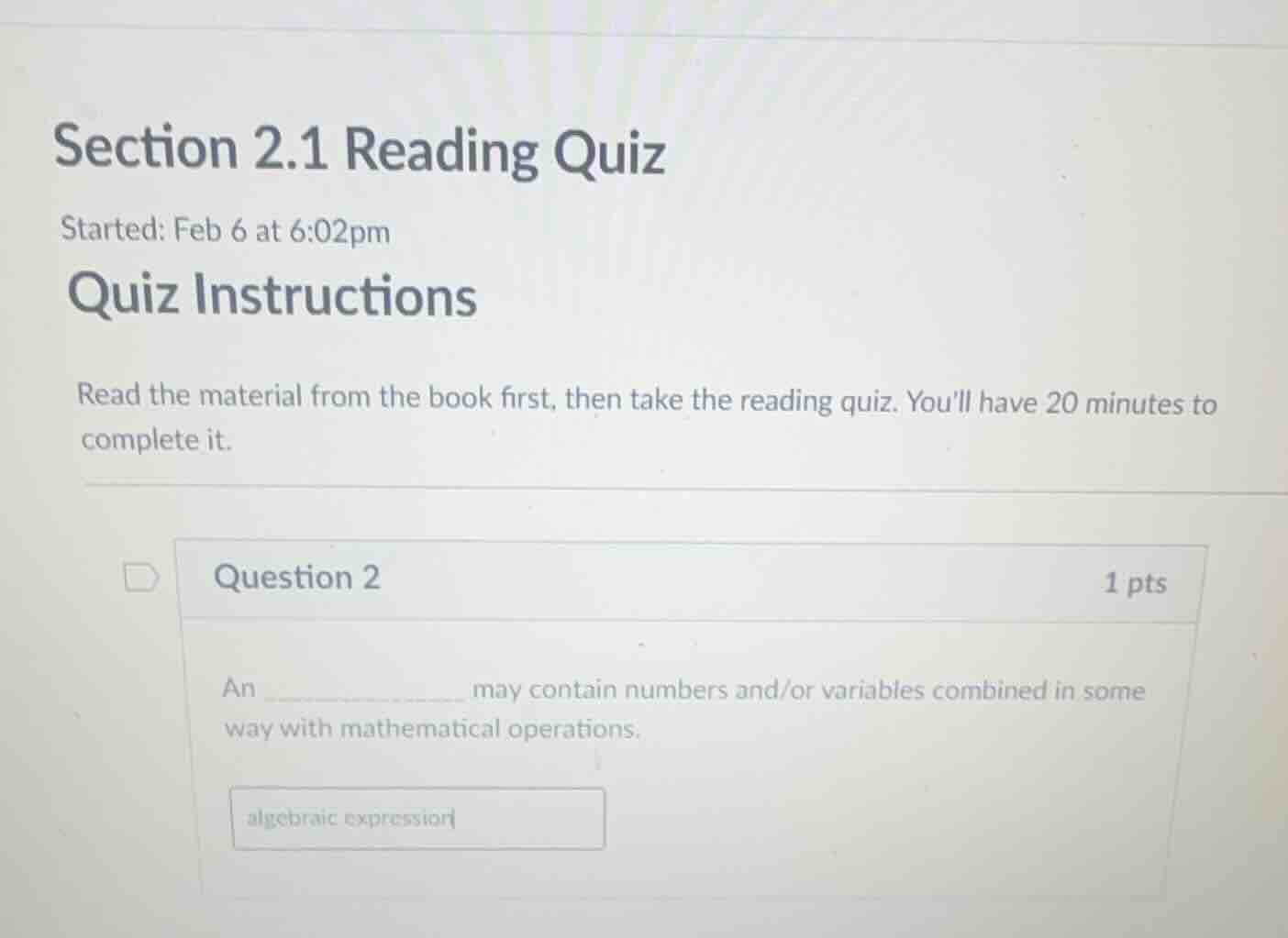 section 2.1 reading quiz started: feb 6 at 6:02pm quiz instructions rea…