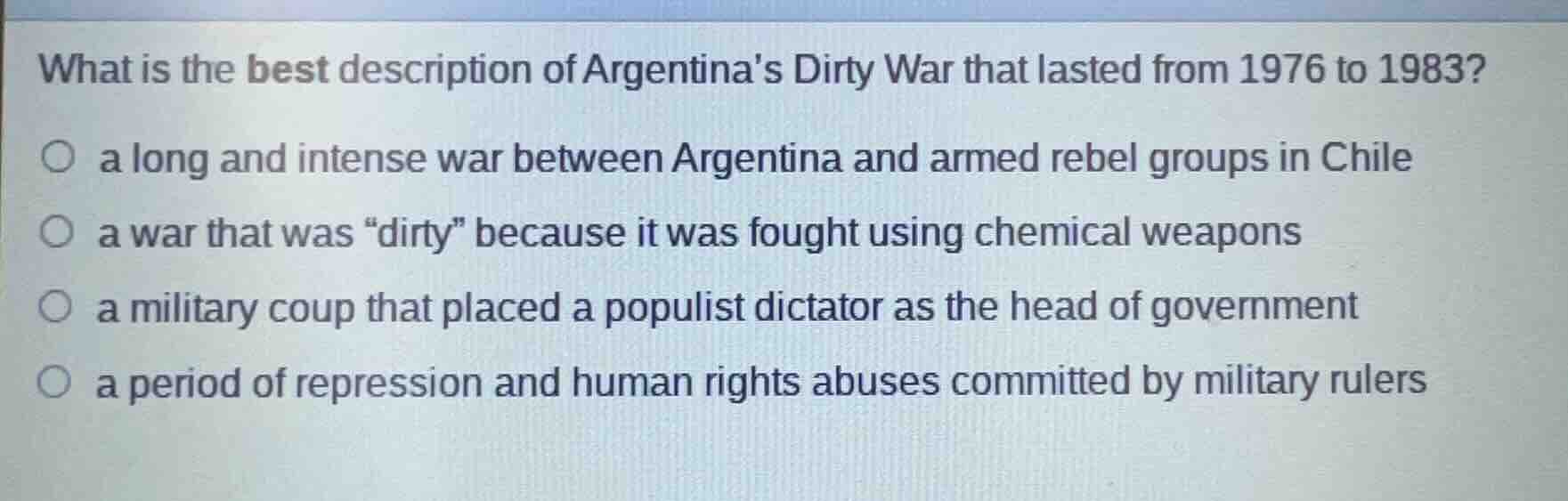 what is the best description of argentinas dirty war that lasted from 1…