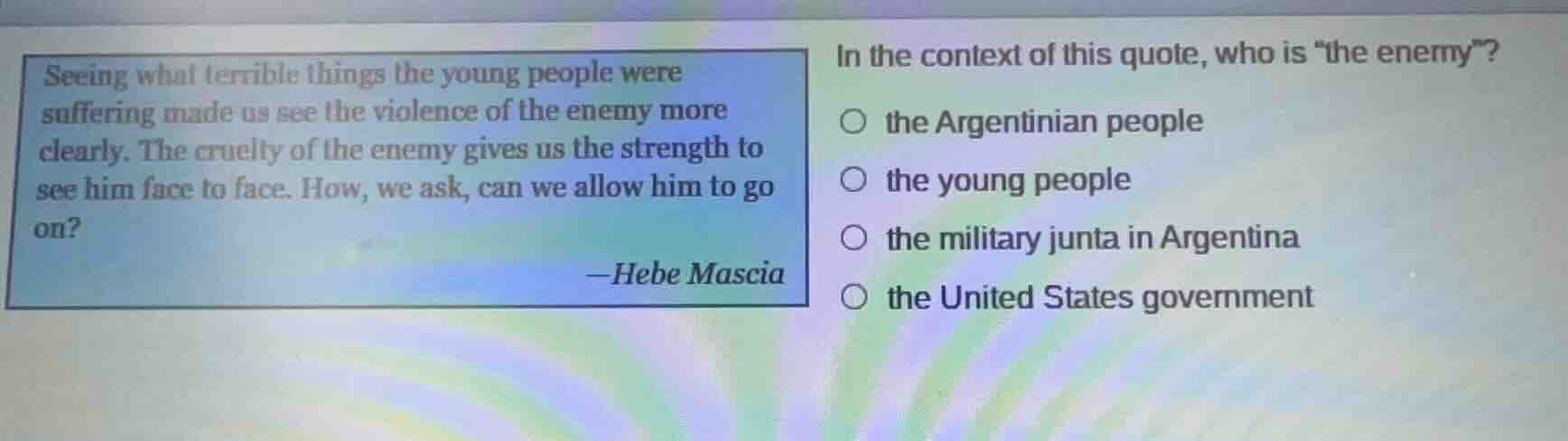 seeing what terrible things the young people were suffering made us see…