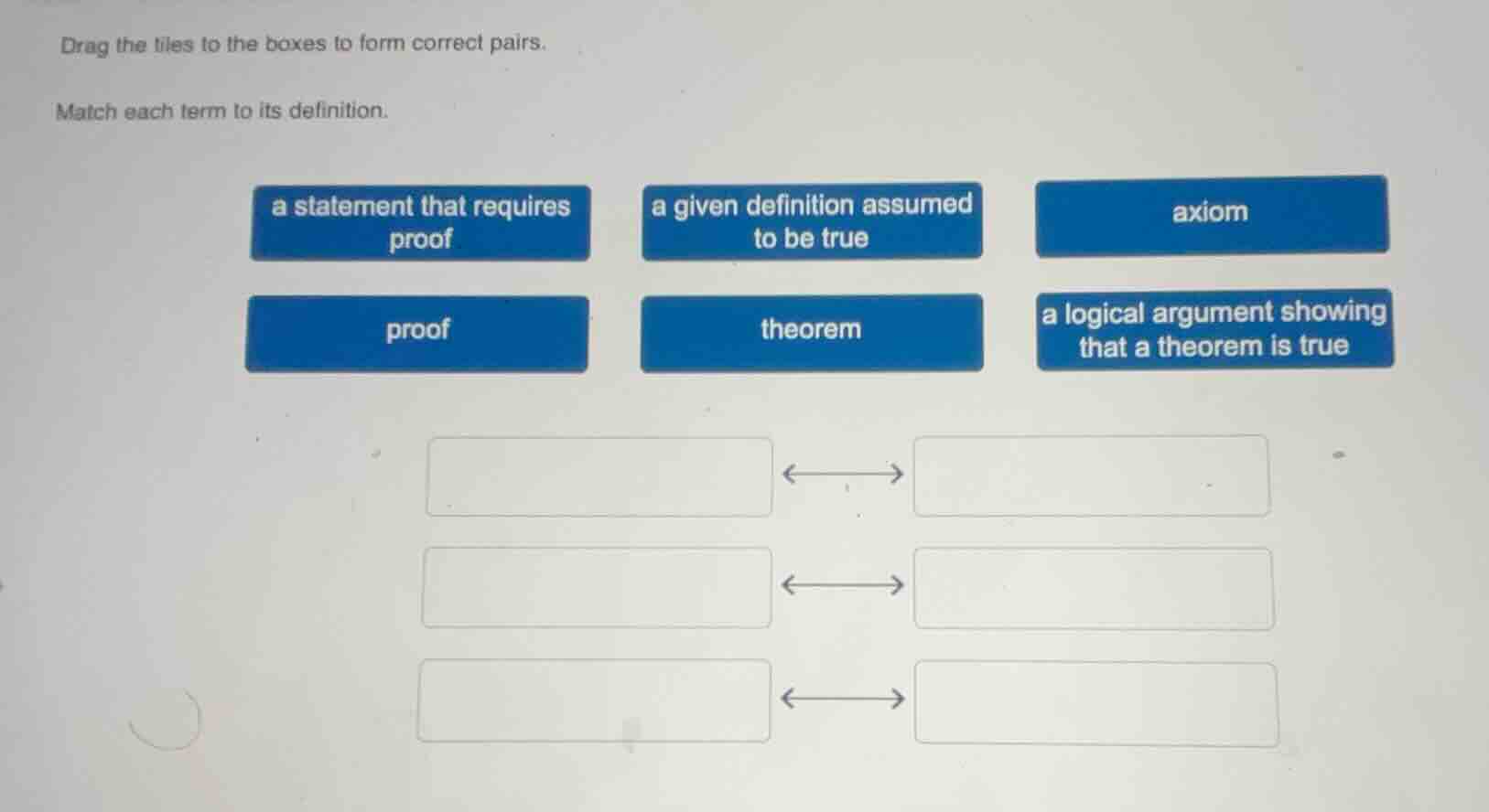 drag the tiles to the boxes to form correct pairs. match each term to i…