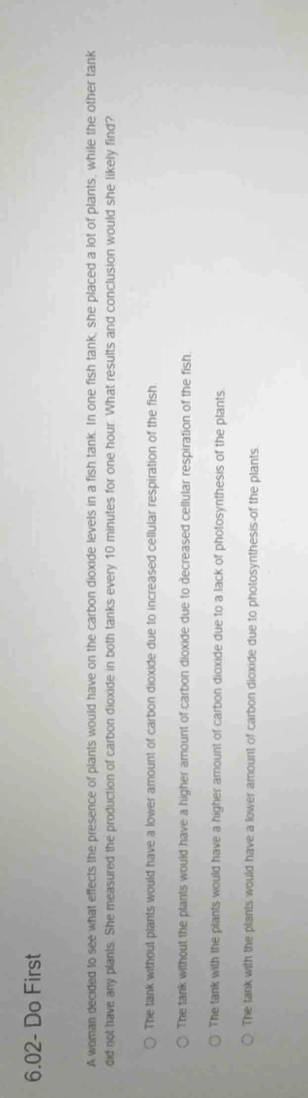 6.02- do first a woman decided to see what effects the presence of plan…