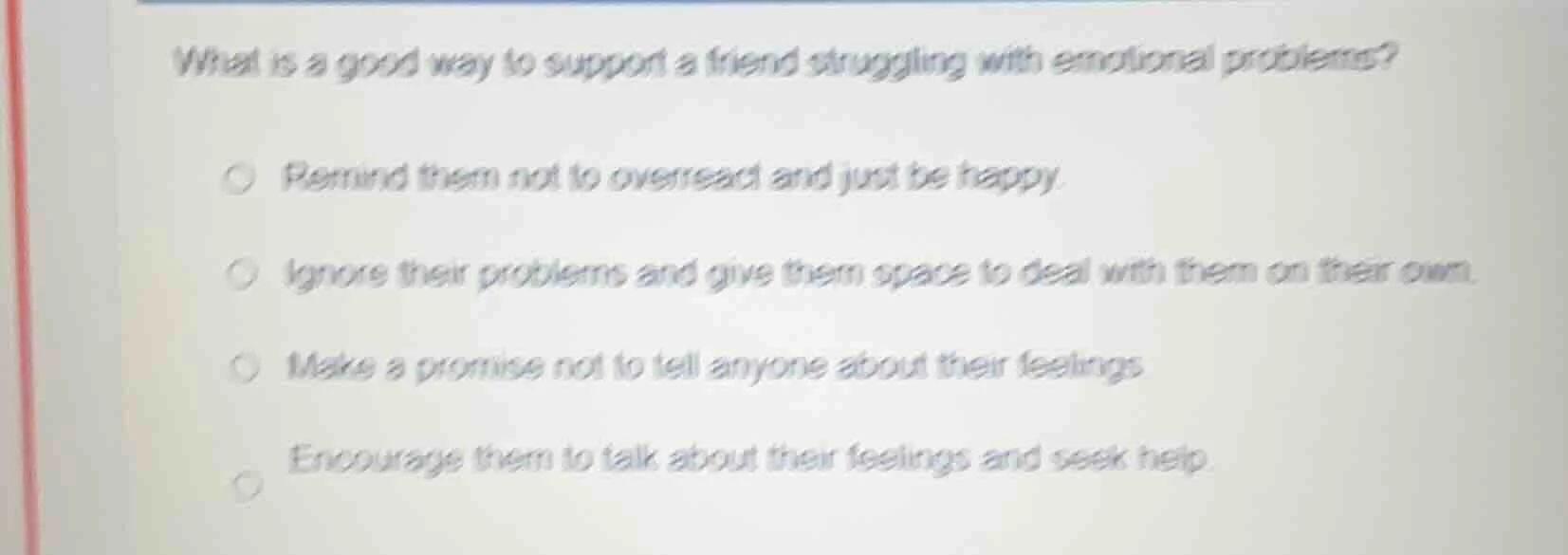 what is a good way to support a friend struggling with emotional proble…