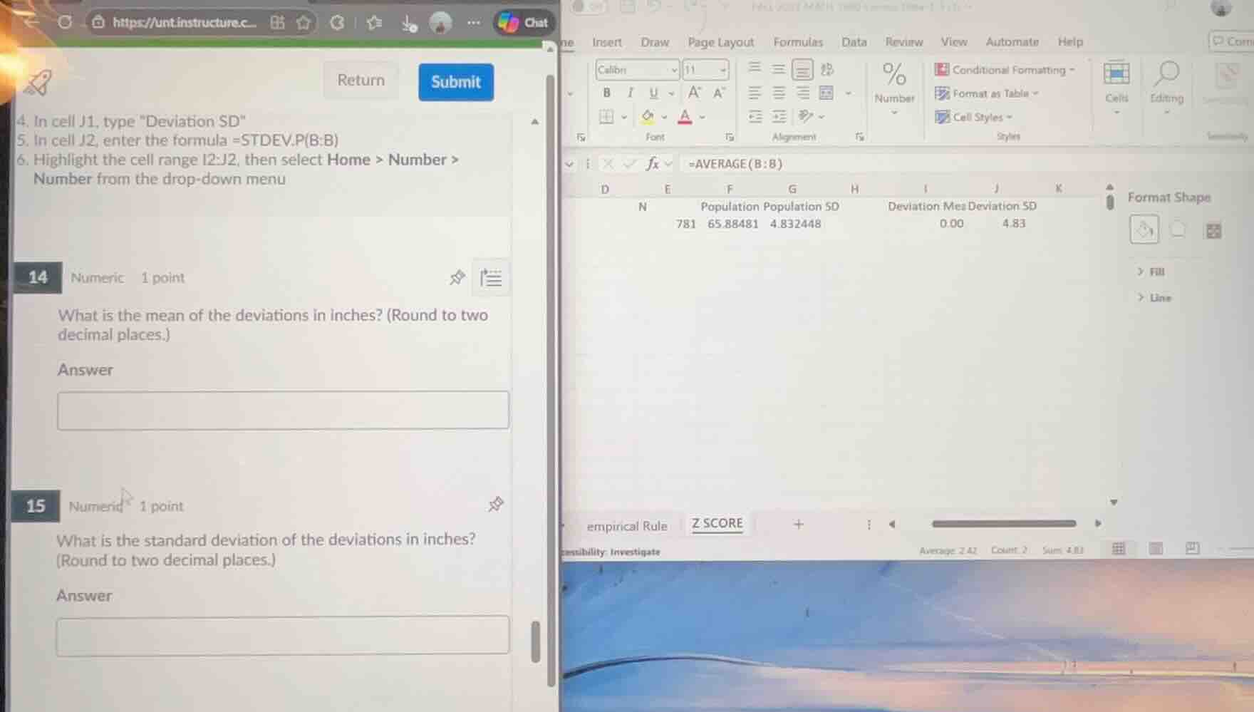 4. in cell j1, type \deviation sd\ 5. in cell j2, enter the formula =st…