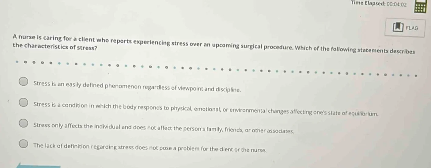 a nurse is caring for a client who reports experiencing stress over an …