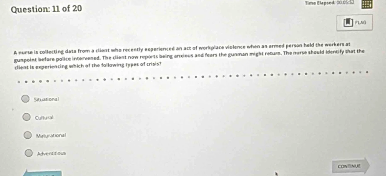 question: 11 of 20 a nurse is collecting data from a client who recentl…