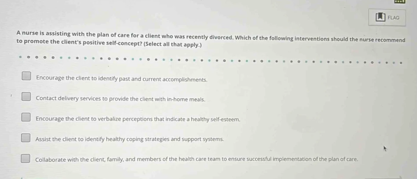 a nurse is assisting with the plan of care for a client who was recentl…