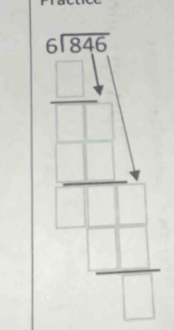 practice $6\\overline{)846}$