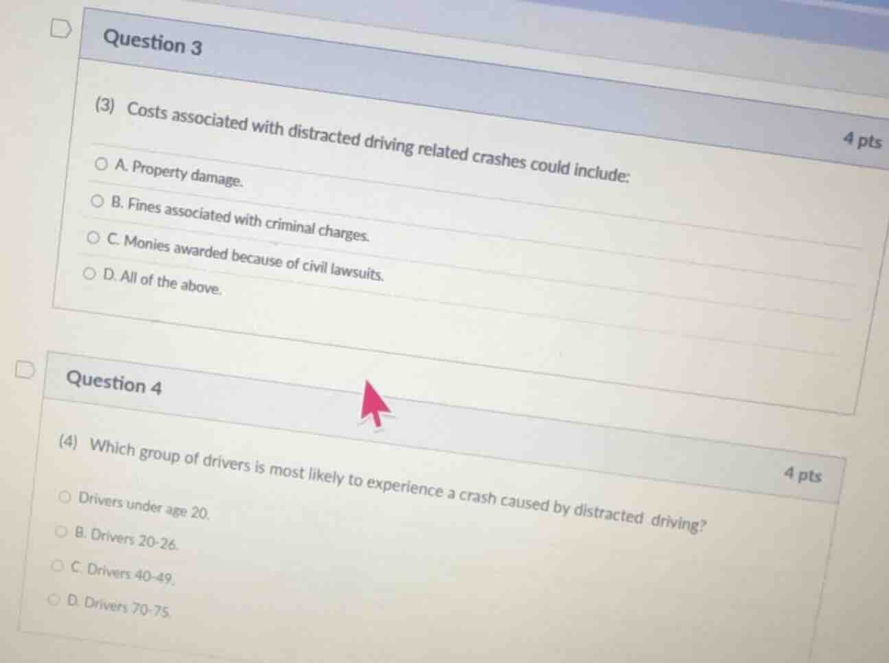 question 3 (3) costs associated with distracted driving related crashes…