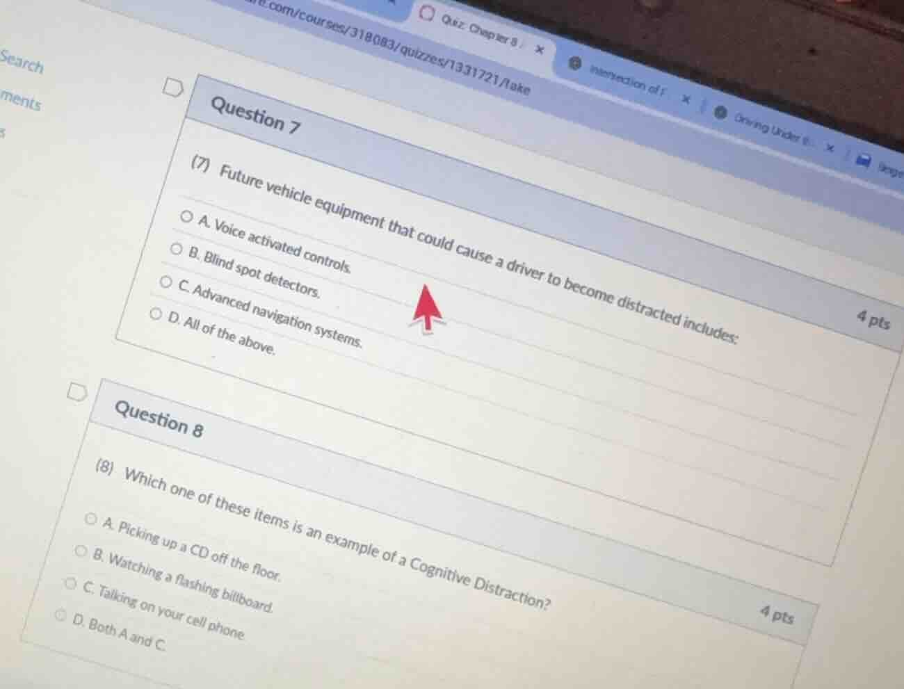 question 7 (7) future vehicle equipment that could cause a driver to be…