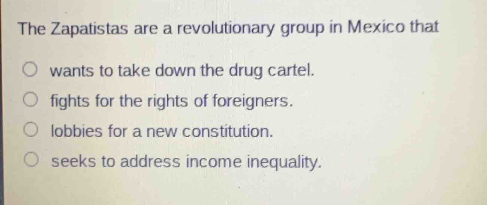 the zapatistas are a revolutionary group in mexico that wants to take d…