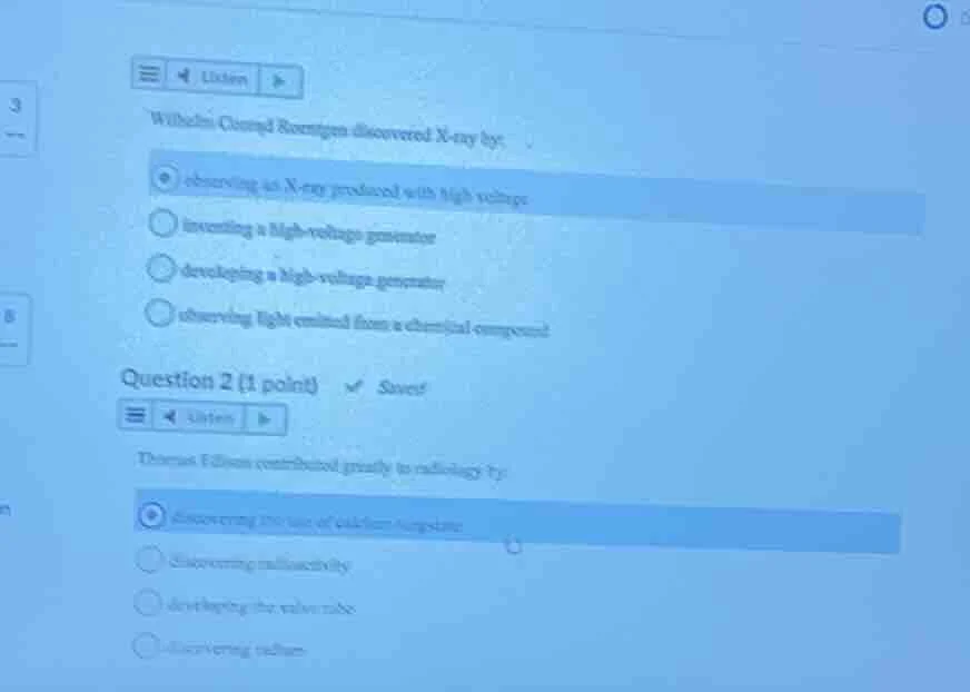 wilhelm conrad roentgen discovered x - ray by: observing an x - ray pro…