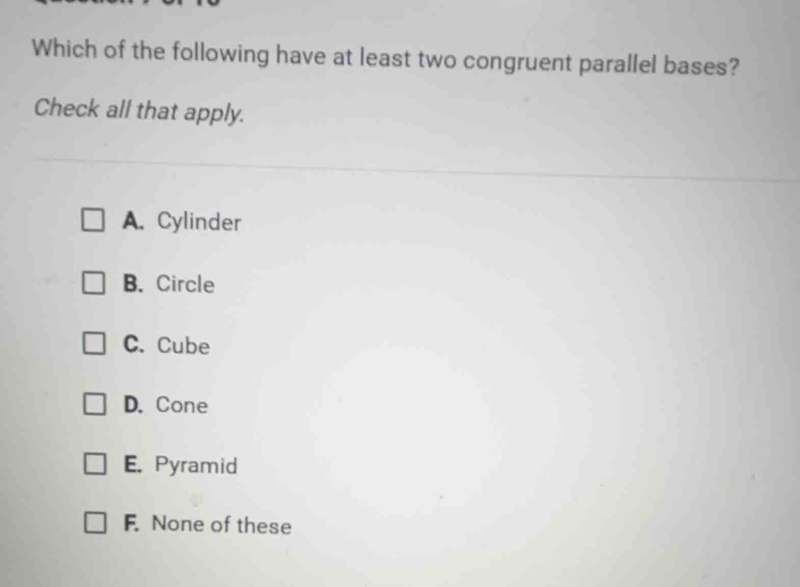 which of the following have at least two congruent parallel bases? chec…