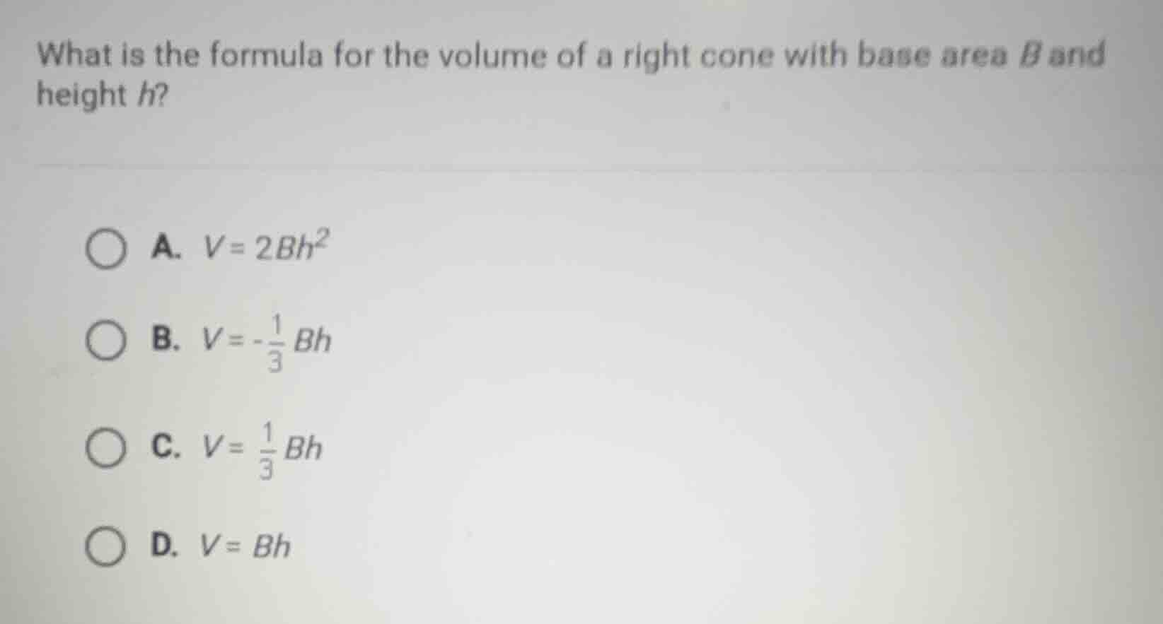 what is the formula for the volume of a right cone with base area b and…