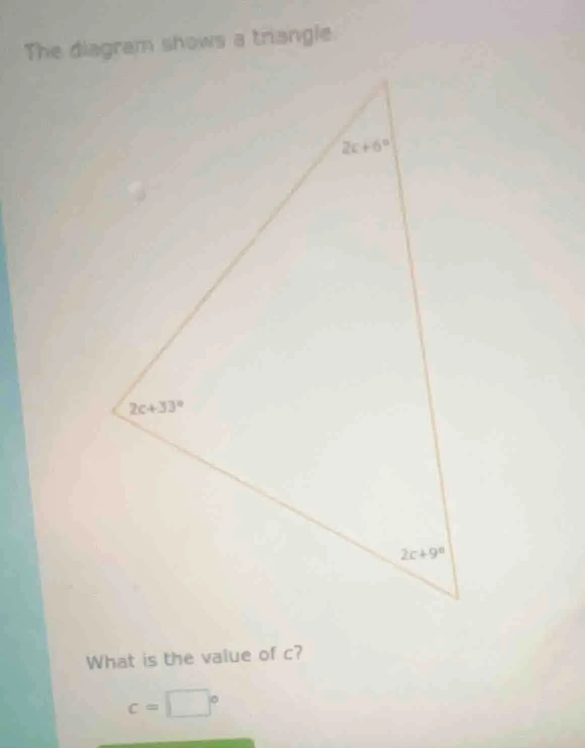 the diagram shows a triangle. what is the value of c? c = \\square^\\ci…