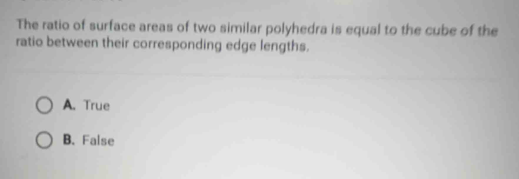 the ratio of surface areas of two similar polyhedra is equal to the cub…