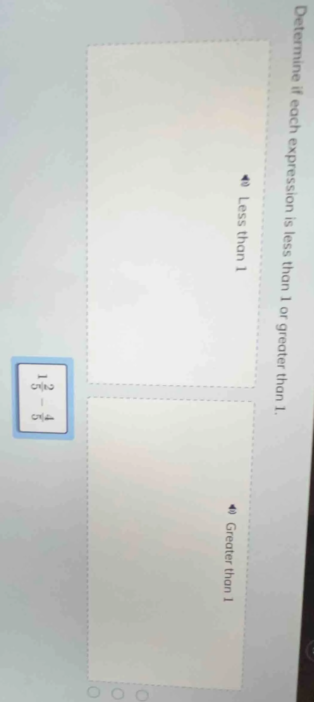 determine if each expression is less than 1 or greater than 1. \\(1\\fr…