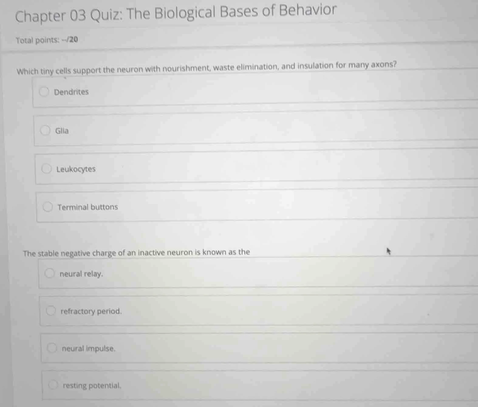 chapter 03 quiz: the biological bases of behavior total points: ~/20 wh…