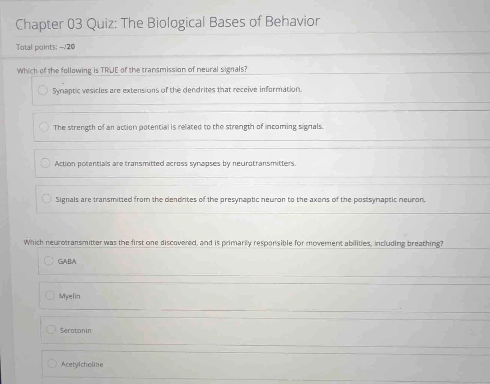 chapter 03 quiz: the biological bases of behavior total points: --/20 w…