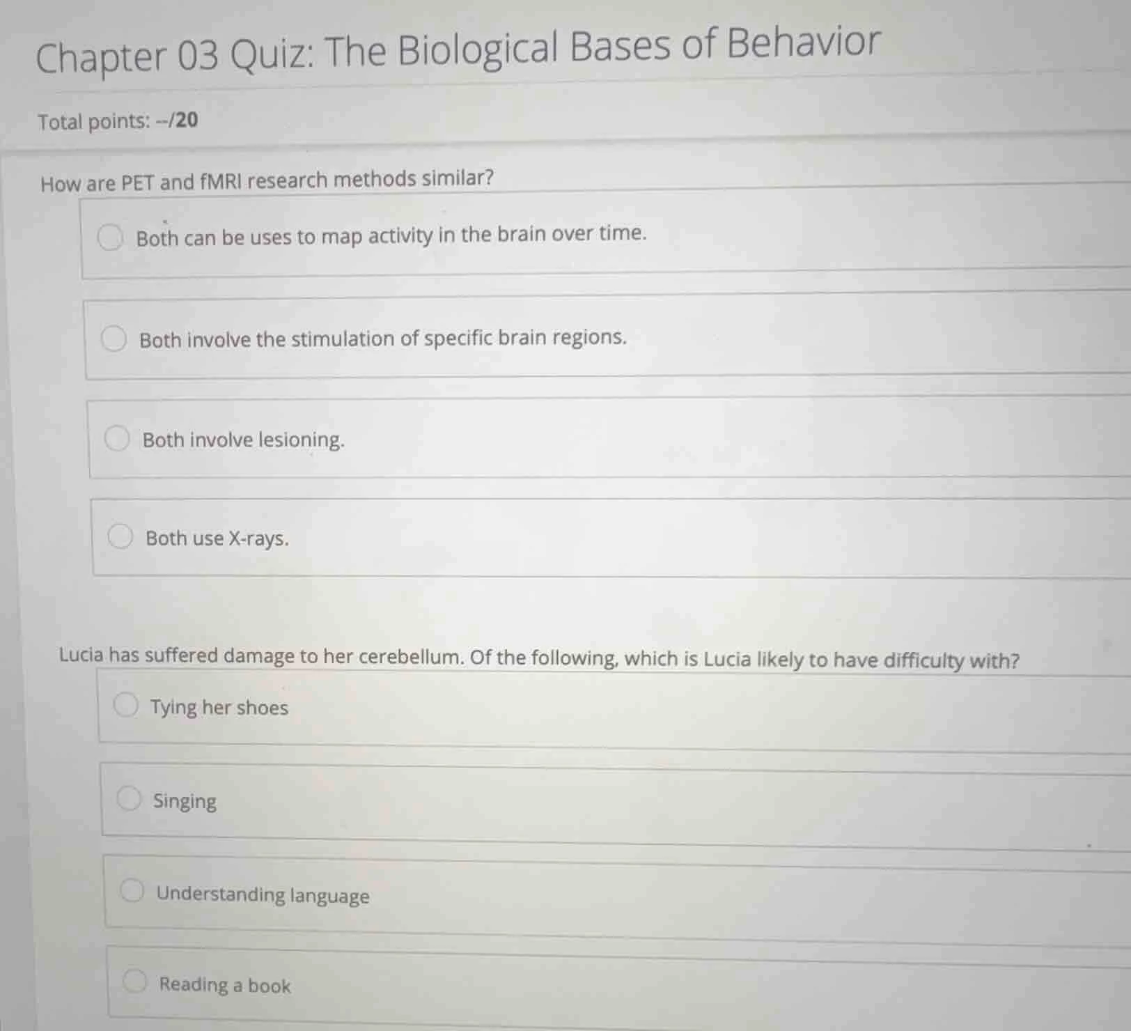 chapter 03 quiz: the biological bases of behavior total points: --/20 h…