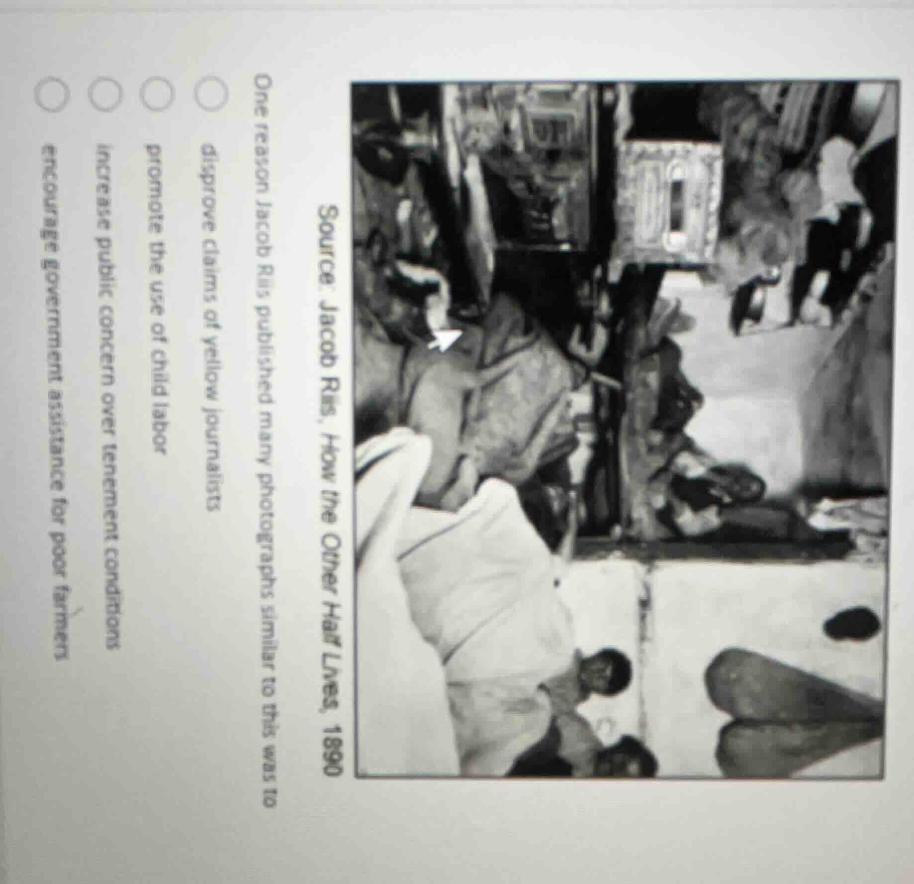 source: jacob riis, how the other half lives, 1890 one reason jacob rii…