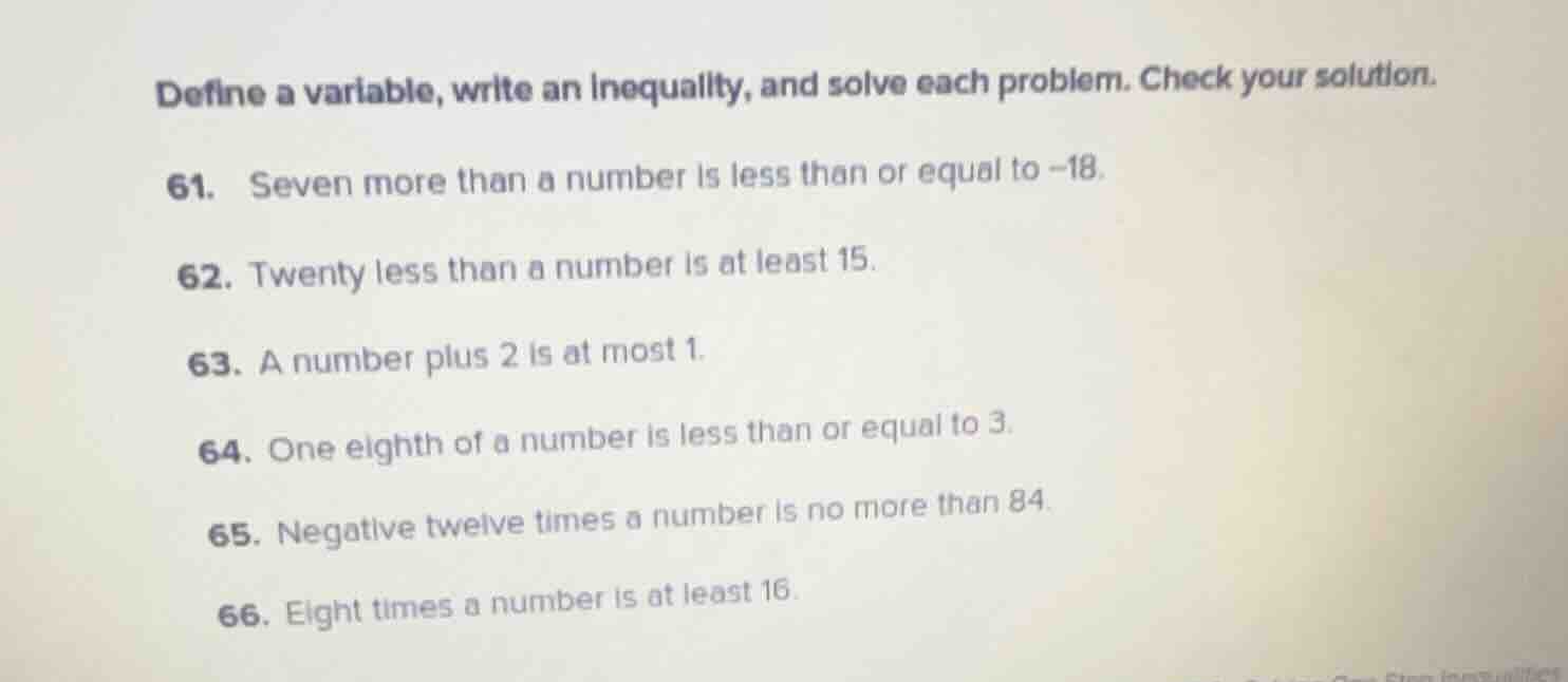 define a variable, write an inequality, and solve each problem. check y…