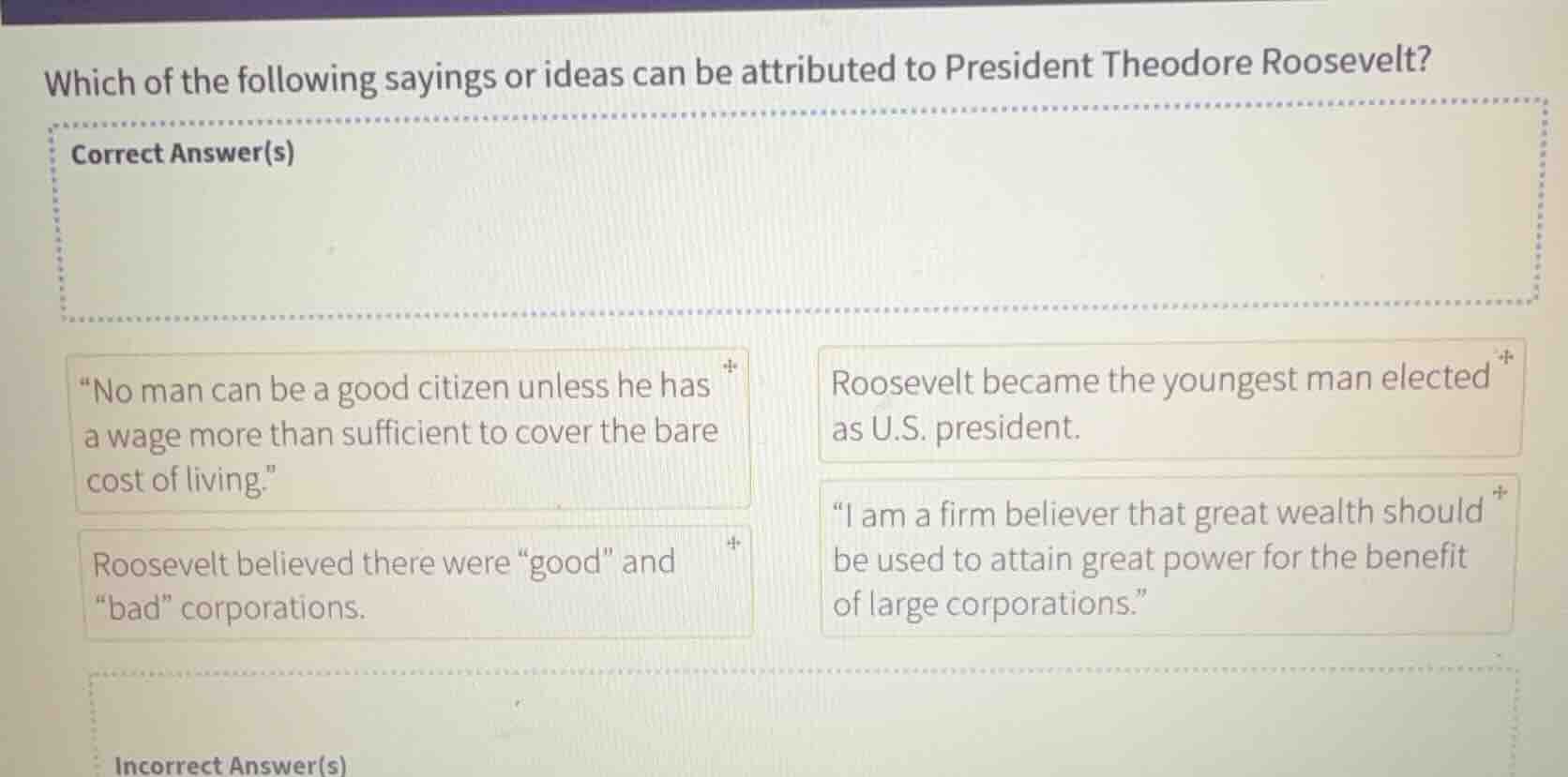 which of the following sayings or ideas can be attributed to president …