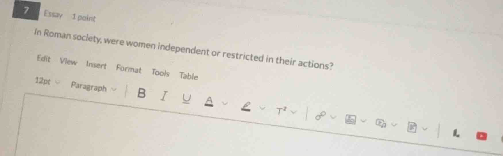 7 essay 1 point in roman society, were women independent or restricted …