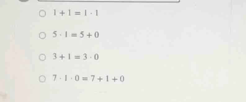 1 + 1 = 1 · 1 5 · 1 = 5 + 0 3 + 1 = 3 · 0 7 · 1 · 0 = 7 + 1 + 0