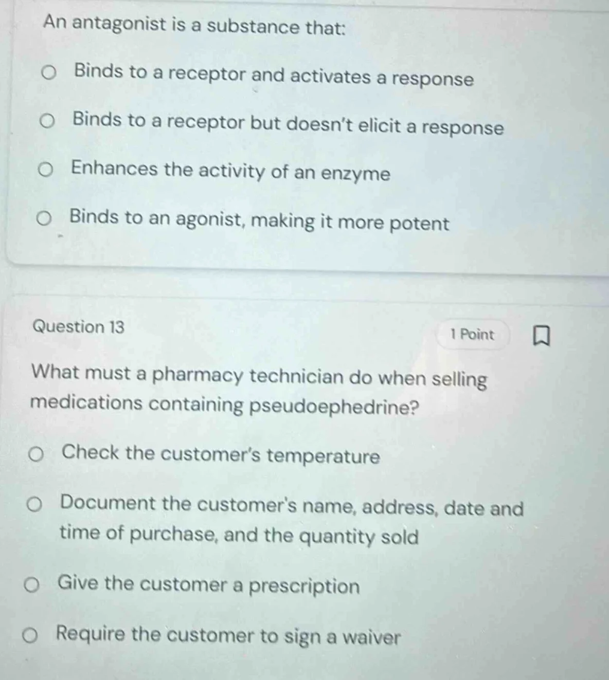 an antagonist is a substance that: - binds to a receptor and activates …