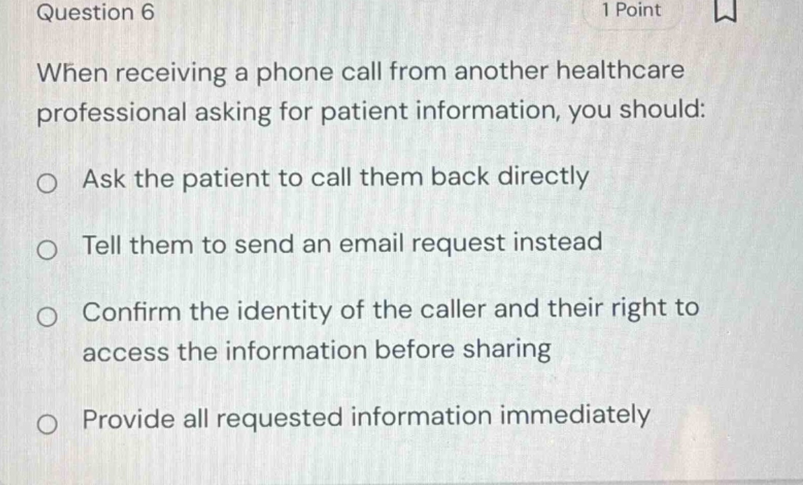 question 6 1 point when receiving a phone call from another healthcare …