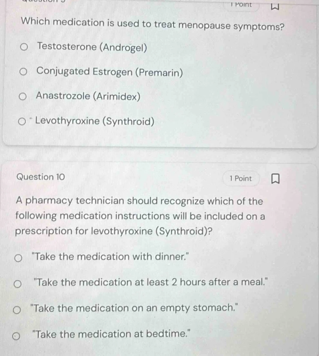 question 9 1 point which medication is used to treat menopause symptoms…