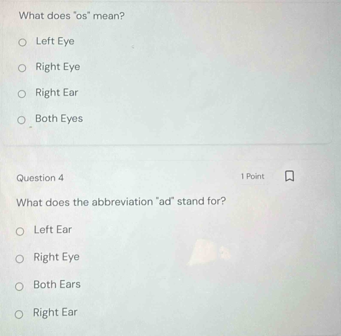 what does \os\ mean? ○ left eye ○ right eye ○ right ear ○ both eyes que…