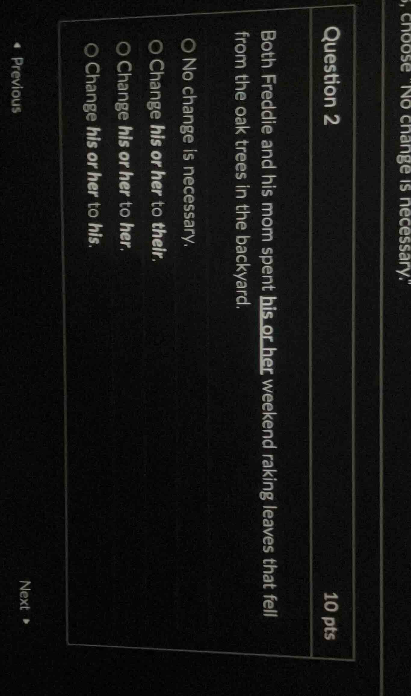 question 2 both freddie and his mom spent his or her weekend raking lea…