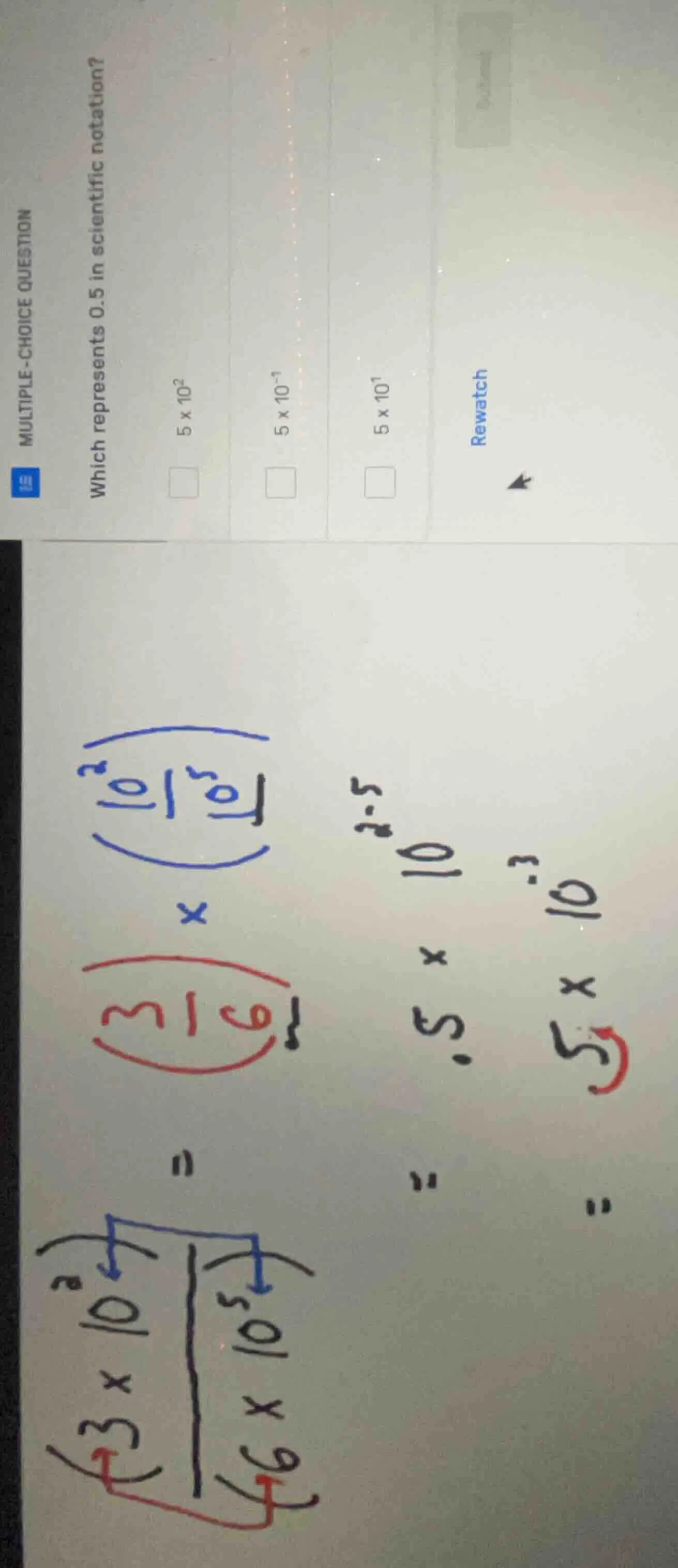 multiple-choice question which represents 0.5 in scientific notation? 5…