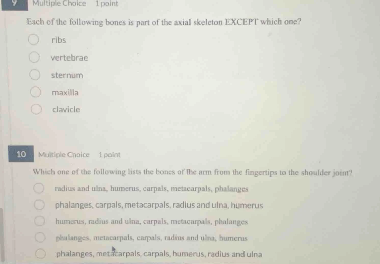 9 multiple choice 1 point each of the following bones is part of the ax…