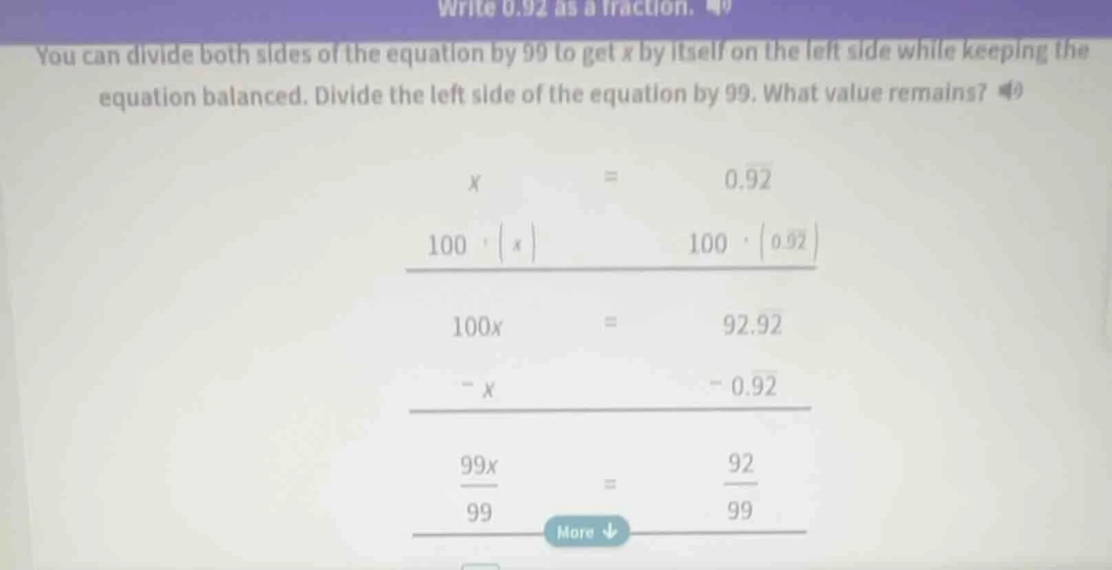 write 0.92 as a fraction. you can divide both sides of the equation by …