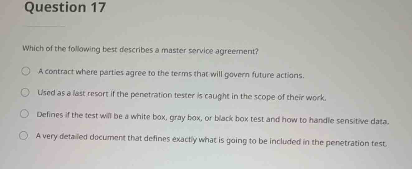question 17 which of the following best describes a master service agre…