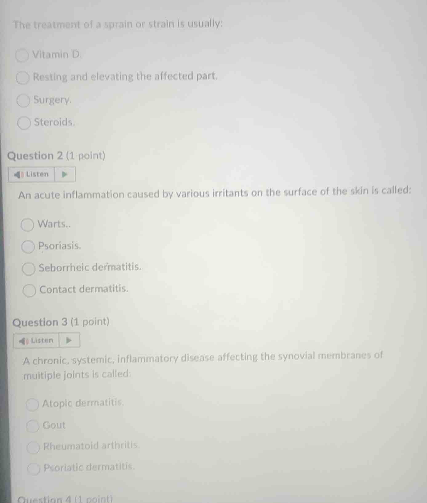 the treatment of a sprain or strain is usually: vitamin d. resting and …