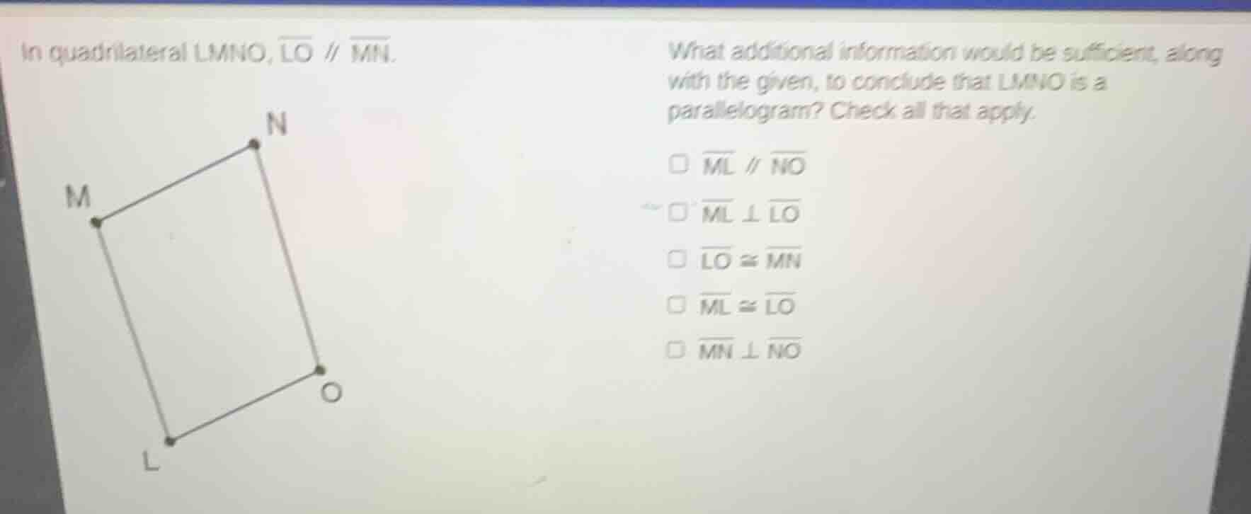 in quadrilateral lmno, \\(\\overline{lo} \\parallel \\overline{mn}\\). …