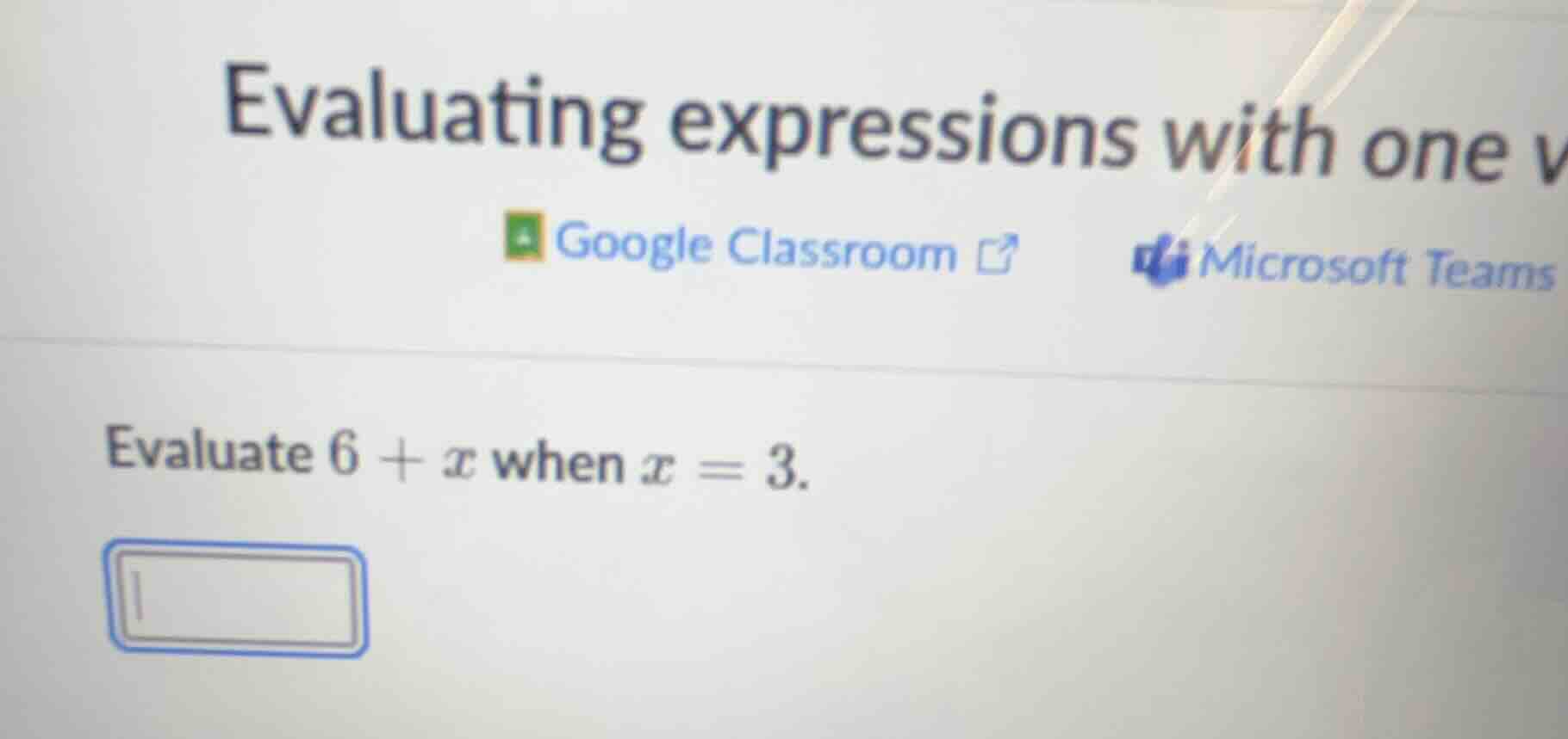 evaluating expressions with one v google classroom microsoft teams eval…
